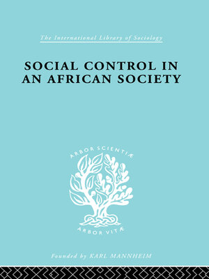 cover image of Social Control in an African Society